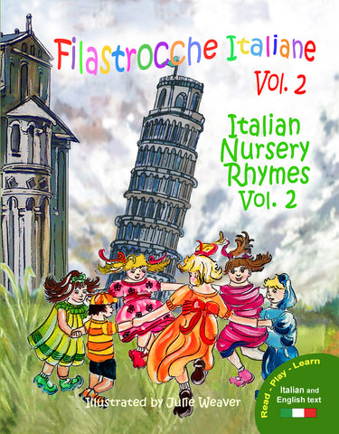 Filastrocche Italiane Volume 2 - Italian Nursery Rhymes Volume 2