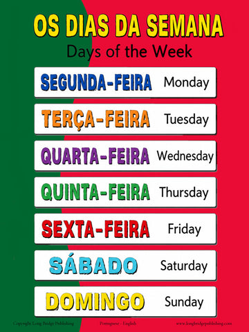 Days of the Week in Portuguese, language school poster - ESL chart (bilingual)