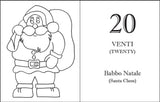 Coloriamo il Natale! - Let's Color Christmas!:  Calendario dell'Avvento da Colorare - Advent Coloring Book (Italian - English)