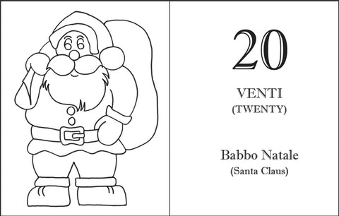 Coloriamo il Natale! - Let's Color Christmas!:  Calendario dell'Avvento da Colorare - Advent Coloring Book (Italian - English)
