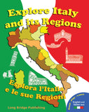 Explore Italy and its regions - Esplora l’Italia e le sue regioni