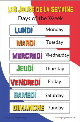 French language school poster - Days of the week in French with English translation