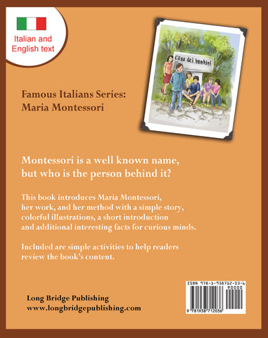 Maria Montessori, una rivoluzione nelle aule scolastiche Maria Montessori, a quiet revolution in the classroom A bilingual picture book about Maria Montessori and her school method  (Italian-English text)