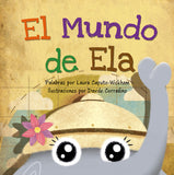 El Mundo de Ela (Spanish Edition)